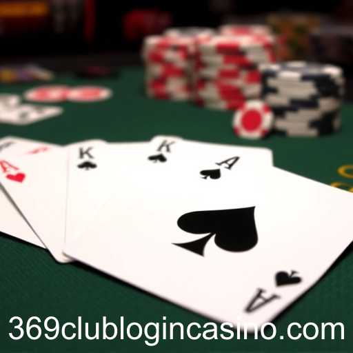 Exploring the Thrilling World of Blackjack at 369Club Casino